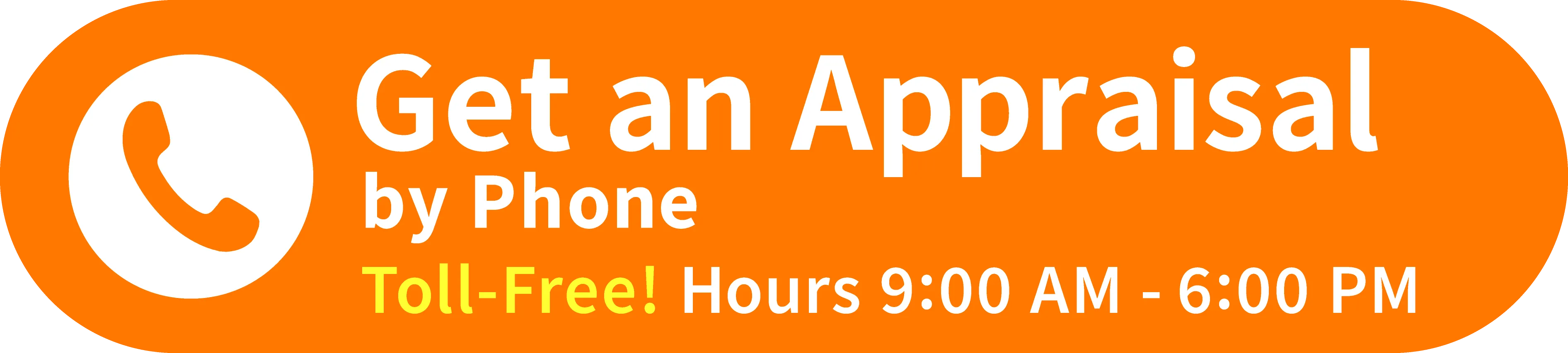 Get an Appraisal by Phone